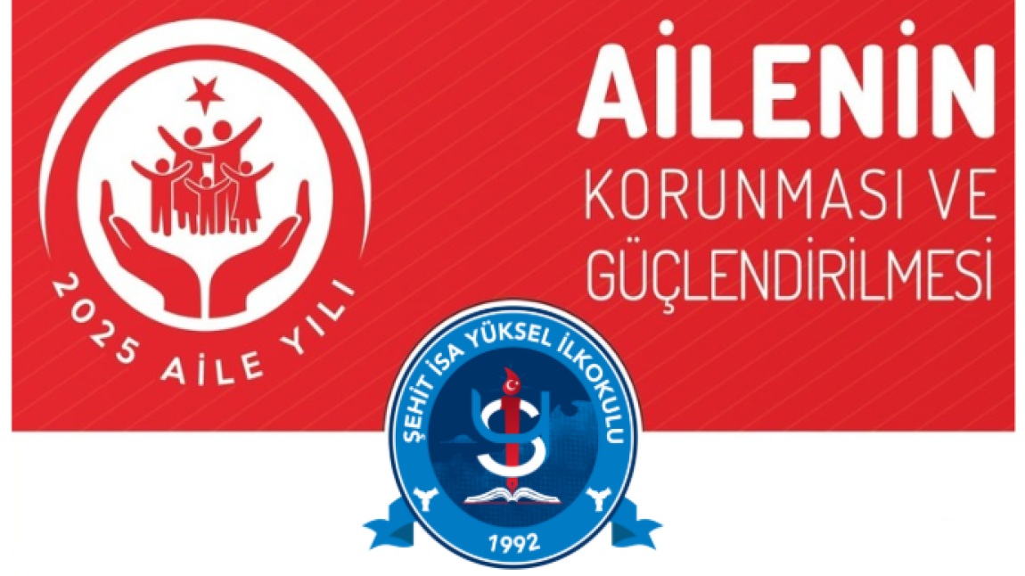 Ailenin Korunması ve Güçlendirilmesi Okul Eylem Planı